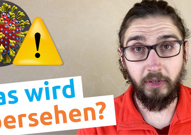 Eine Versteckte Gefahr der Corona Krise 2