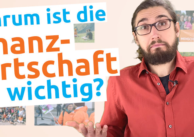 Warum ist die Finanzwirtschaft so wichtig?